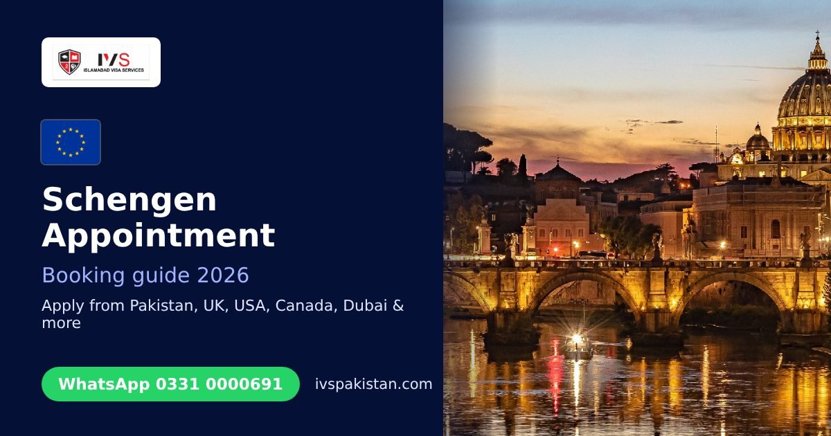 Schengen Visa Appointment Booking in Pakistan: Where to Book and What to Bring: IVS guide cover