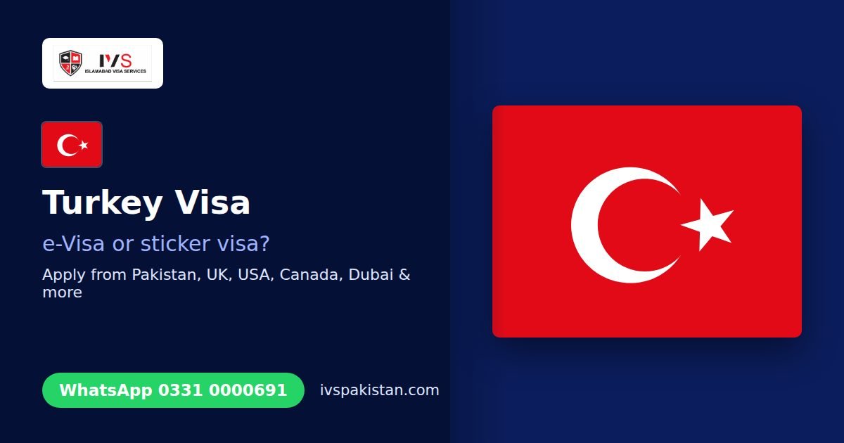 Turkey Visa for Pakistanis: e-Visa or Sticker Visa?